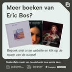 Absinthe. Het grote kwaad 9789054022831 Eric Bos, Verzenden, Zo goed als nieuw, Eric Bos