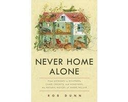 Boek Never Home Alone: From Microbes to Millipedes, Camel Cr, Verzenden, Zo goed als nieuw
