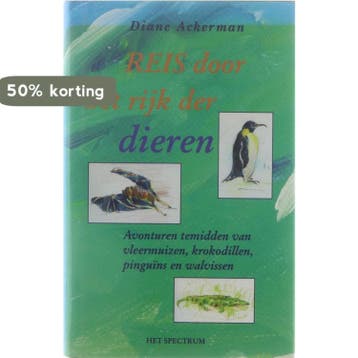 REIS DOOR HET RIJK DER DIEREN - D. Ackerman 9789027440136, Boeken, Verzenden, Gelezen, D. Ackerman