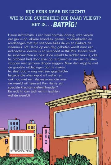 Een big vliegt uit / Batpig / 1 9789000377800 Rob Harrell, Verzenden, Zo goed als nieuw, Rob Harrell
