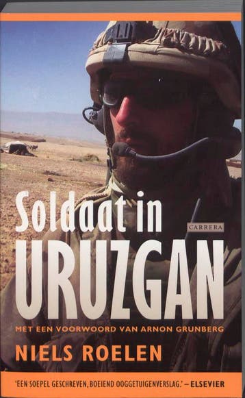 Soldaat in Uruzgan - Niels Roelen 9789048804894, Verzenden, Gelezen, Niels Roelen