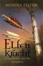 De Saga van Thale / 2  Elfenkracht | 9789024530816 | FELTEN,, Zo goed als nieuw, FELTEN, Monika