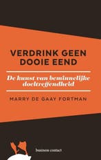 Verdrink geen dooie eend | 9789047011330 | Marry de Gaay, Zo goed als nieuw, Marry de Gaay Fortman