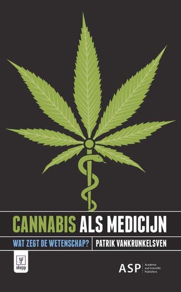 9789461175021 Cannabis als medicijn Patrick vankrunkelsven, Verzenden, Nieuw, Patrick vankrunkelsven