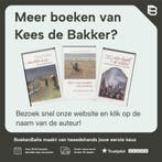 Hier is zon, zee en zand 9789054294832 Kees de Bakker, Verzenden, Zo goed als nieuw, Kees de Bakker