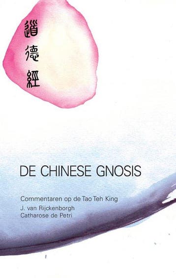 De Chinese gnosis - Jan van Rijckenborgh - 9789067320221 - H, Verzenden, Nieuw