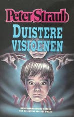 DUISTERE VISIOENEN 9789024519699 Peter Straub, Boeken, Verzenden, Gelezen, Peter Straub