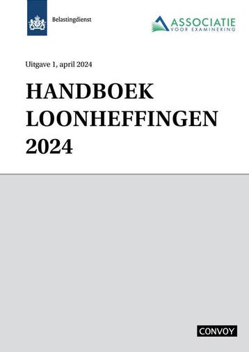 Handboek Loonheffingen / 2024 9789463173995, Verzenden, Zo goed als nieuw