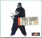 cd digi - Popa Chubby - Live At F.I.P., Verzenden, Zo goed als nieuw