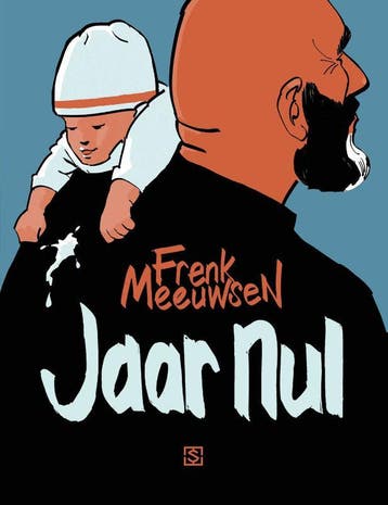 Jaar Nul | Frenk Meeuwsen | Nieuw, Boeken, Stripboeken, Ophalen of Verzenden, Nieuw, Frenk Meeuwsen