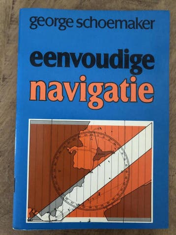 Eenvoudige navigatie - Schoemaker 9789022811498, Verzenden, Gelezen, Schoemaker