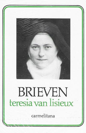 Brieven - Teresia van Lisieux - Teresia Lisieux, Boeken, Verzenden, Gelezen, Teresia Lisieux