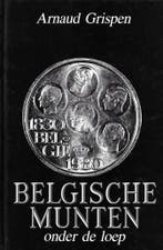 Belgische munten onder de loep 9789052320267 Grispen, Verzenden, Gelezen, Grispen