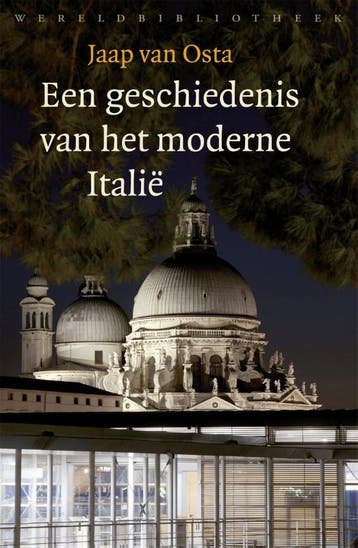 Een geschiedenis van het moderne Italië - Jaap van Osta, Verzenden, Gelezen, Jaap van Osta