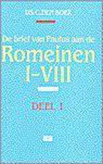 De brief van Paulus aan de Romeinen I-VIII / De brief van, Verzenden, Gelezen, C. den Boer