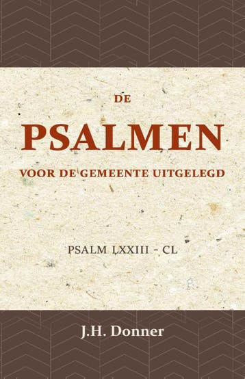 De Psalmen Voor De Gemeente Uitgelegd 2 | J.H. Donner, Ophalen of Verzenden, Nieuw, J.H. Donner