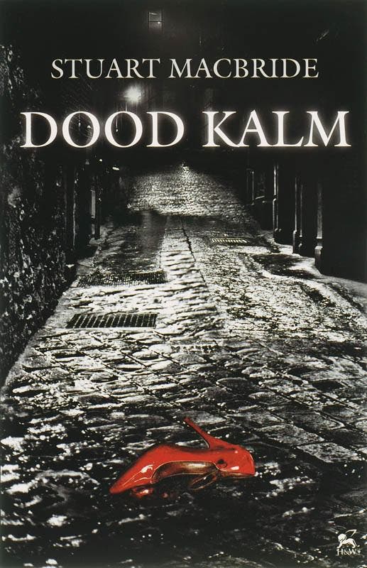 Dood kalm 9789047500148 Stuart MacBride, Boeken, Thrillers, Zo goed als nieuw, Verzenden