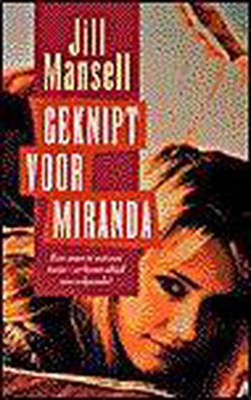 GEKNIPT VOOR MIRANDA 9789024538560 Jill Mansell, Boeken, Verzenden, Gelezen, Jill Mansell