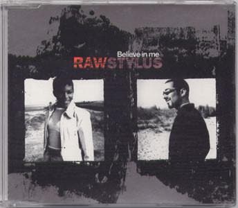 cd single - Raw Stylus - Believe In Me, Cd's en Dvd's, Cd Singles, Zo goed als nieuw, R&B en Soul, Verzenden