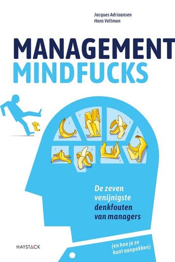 9789461265852 Management mindfucks Hans Veltman, Verzenden, Nieuw, Hans Veltman