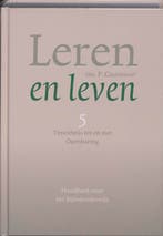 Leren en leven 5 Timotheus tot en met Openbari 9789088651700, Verzenden, Zo goed als nieuw