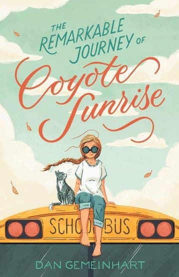 Remarkable Journey of Coyote Sunrise - Dan Gemeinhart, Verzenden, Zo goed als nieuw, Dan Gemeinhart