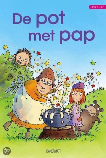 Avi 3 de pot met pap - Gebroeders Grimm 9789054619925, Boeken, Verzenden, Gelezen, Gebroeders Grimm