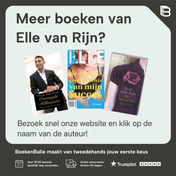 Vier kinderen, drie mannen, twee carrières en één burn-out, Verzenden, Zo goed als nieuw, Elle van Rijn