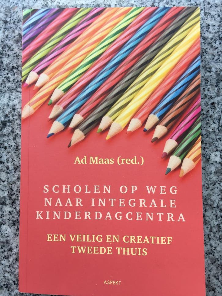 Scholen op weg naar integrale kinderdagcentra, Boeken, Politiek en Maatschappij, Maatschappij en Samenleving, Nederland, Gelezen