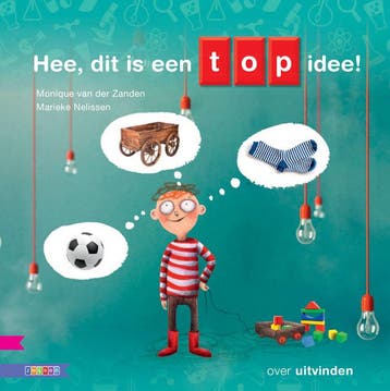 Hee dit is een top idee / Kleuters samenleesboek, Verzenden, Gelezen, Monique van der Zanden