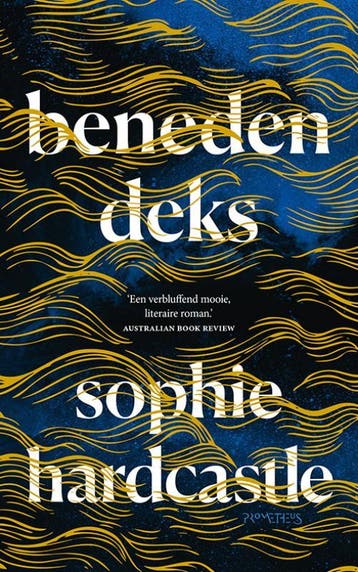 Benedendeks - Sophie Hardcastle 9789044642926, Verzenden, Gelezen, Sophie Hardcastle