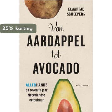 Van aardappel tot avocado - Klaartje Scheepers 9789045041728, Verzenden, Gelezen, Klaartje Scheepers