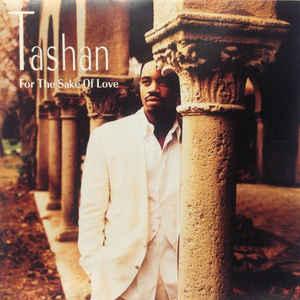 cd - Tashan - For The Sake Of Love, Verzenden, Zo goed als nieuw