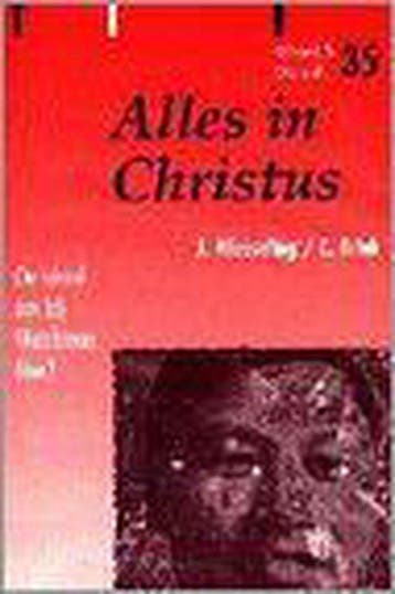 Alles in Christus / Woord & wereld / 35 - J. Wesseling, Boeken, Verzenden, Gelezen, J. Wesseling