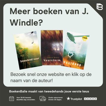 Vuurstorm - J. Windle 9789061409465, Verzenden, Zo goed als nieuw, J. Windle