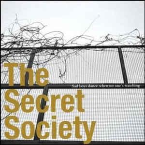 cd - The Secret Society - Sad Boys Dance When No Ones Wa..., Verzenden, Zo goed als nieuw