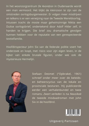 Zwart verleden / John Six / 2 9789464076790 Stefaan Desmet, Boeken, Verzenden, Gelezen, Stefaan Desmet