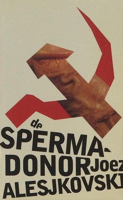 De spermadonor - Alesjkovski, Boeken, Romans, Gelezen, Verzenden
