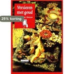 Versieren met goud / Cantecleer hobbycahier 9789021323220, Verzenden, Gelezen, M. Mur-Massier