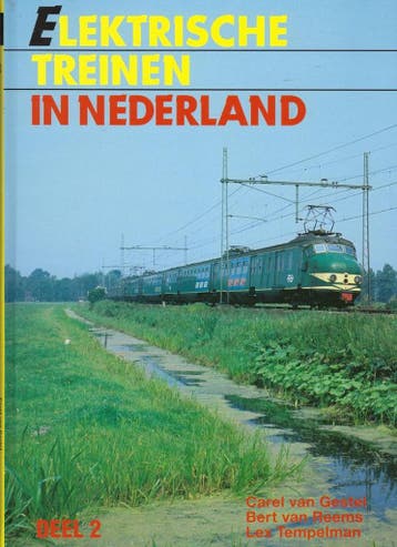 Elektrische treinen in Nederland. Deel 2 - C. van Gestel, Verzenden, Gelezen, C. van Gestel