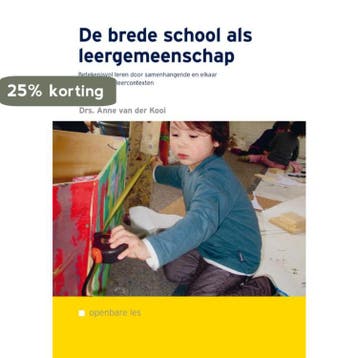 De brede school als leergemeenschap - Anne van der Kooi, Verzenden, Zo goed als nieuw, Anne van der Kooi