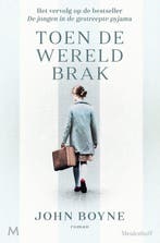9789029096874 Toen de wereld brak | Tweedehands, Boeken, Verzenden, Zo goed als nieuw, John Boyne
