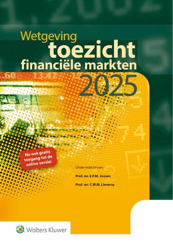 Wetgeving toezicht financiele markten 2025 9789013178425, Boeken, Studieboeken en Cursussen, Zo goed als nieuw, Verzenden