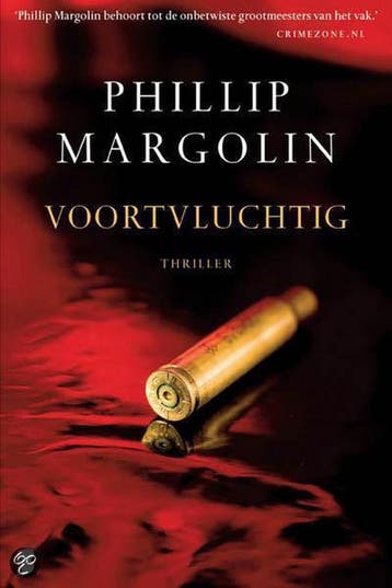 Voortvluchtig - Philip Margolin 9789022564639, Verzenden, Gelezen, Philip Margolin