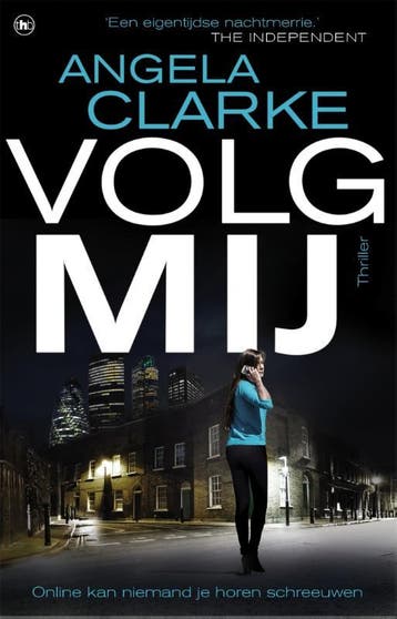 Volg mij - Angela Clarke 9789044349603, Verzenden, Zo goed als nieuw, Angela Clarke