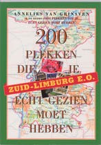200 plekken die je echt gezien moet hebben - Zuid-Limburg en, Boeken, Verzenden, Gelezen, A. van Grinsven