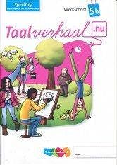 Taalverhaal Nu Werkschrift Spelling 5B (per stuk), Verzenden, Nieuw