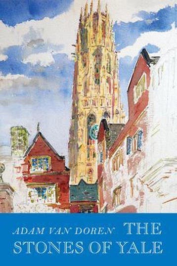 The Stones of Yale - Adam Van Doren 9781567926187, Verzenden, Zo goed als nieuw, Adam Van Doren