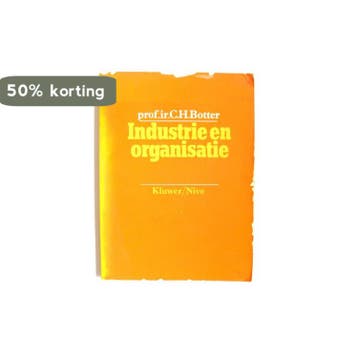 Industrie en organisatie - Botter 9789026706585, Verzenden, Gelezen, Botter