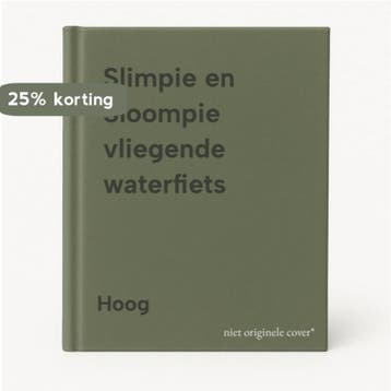 Slimpie en Sloompie vliegende waterfiets 9789020616101 Hoog, Verzenden, Gelezen, Hoog